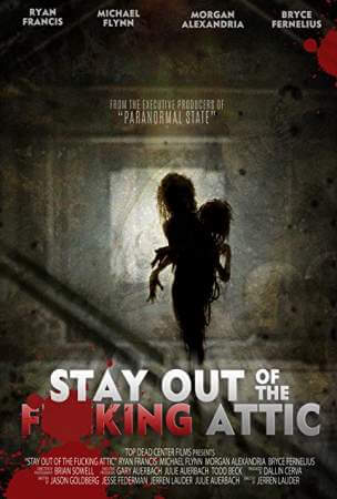 Держись подальше от гр**аного чердака онлайн