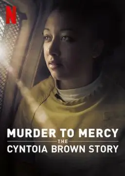 От убийства к помилованию: История Синтои Браун онлайн